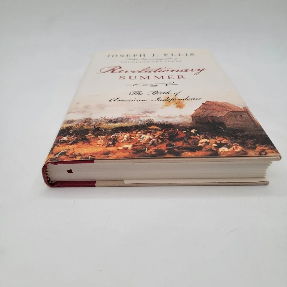 Joseph J. Ellis Revolutionary‎ Summer Hardcover 2013 American History Good